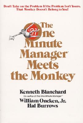 Cover Image for One Minute Manager Meets the Monkey -- Ken Blanchard, Paperback