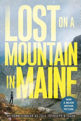 Cover Image for Lost on a Mountain in Maine -- Donn Fendler, Paperback
