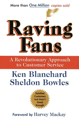 Cover Image for Raving Fans -- Ken Blanchard, Hardcover