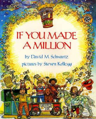 Cover Image for If You Made a Million -- David M. Schwartz, Paperback