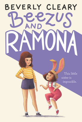Cover Image for Beezus and Ramona -- Beverly Cleary, Hardcover