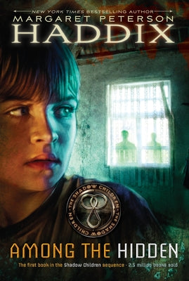 Cover Image for Among the Hidden -- Margaret Peterson Haddix, Paperback