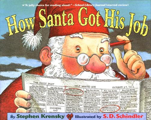 Cover Image for How Santa Got His Job -- Stephen Krensky, Paperback