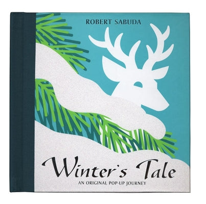 Cover Image for Winter's Tale: Winter's Tale -- Robert Sabuda, Hardcover