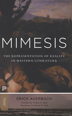 Cover Image for Mimesis: The Representation of Reality in Western Literature - New and Expanded Edition -- Erich Auerbach, Paperback
