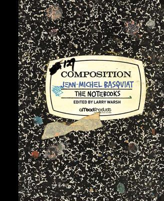 Cover Image for The Notebooks -- Jean-Michel Basquiat, Hardcover