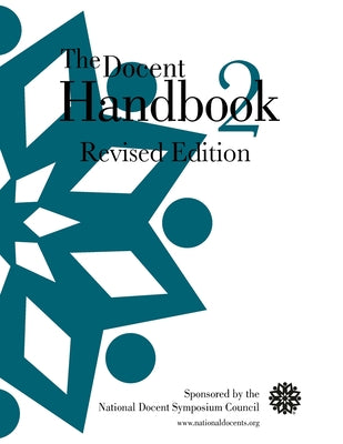 Cover Image for The Docent Handbook 2 -- National Docent Symposium Council, Paperback
