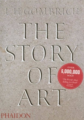 Cover Image for The Story of Art -- Eh Gombrich, Paperback