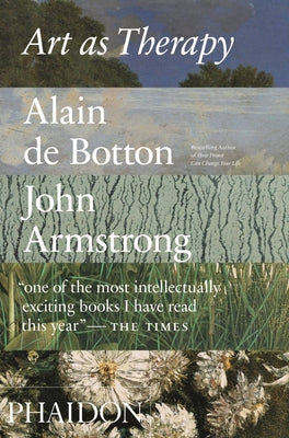 Cover Image for Art as Therapy -- Alain Botton, Paperback