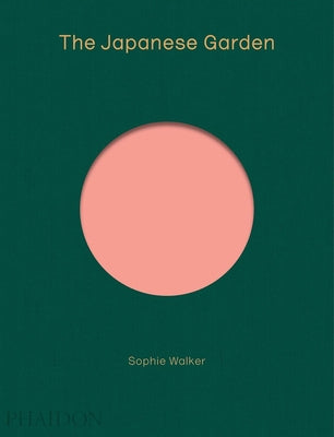 Cover Image for The Japanese Garden -- Sophie Walker, Hardcover