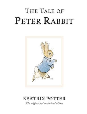 The Tale of Peter Rabbit -- Beatrix Potter, Hardcover