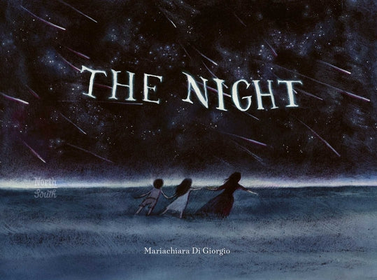 Cover Image for The Night -- Mariachiara Di Giorgio, Hardcover