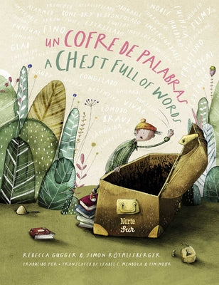 Cover Image for Un Cofre de Palabras / A Chest Full of Words: (Bilingual Edition) -- Rebecca Gugger, Hardcover