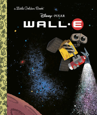 Cover Image for Wall-E (Disney/Pixar Wall-E) -- Random House Disney, Hardcover