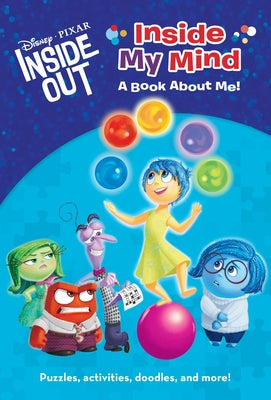 Cover Image for Inside My Mind: A Book about Me! (Disney/Pixar Inside Out) -- Suzanne Francis, Paperback