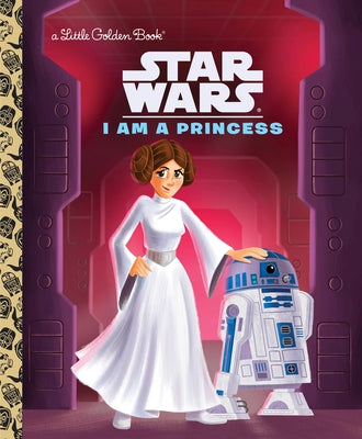 Cover Image for I Am a Princess (Star Wars) -- Courtney Carbone, Hardcover