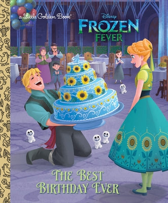 Cover Image for The Best Birthday Ever (Disney Frozen) -- Rico Green, Hardcover