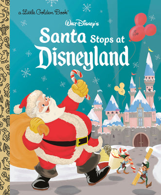 Cover Image for Santa Stops at Disneyland (Disney Classic) -- Ethan Reed, Hardcover