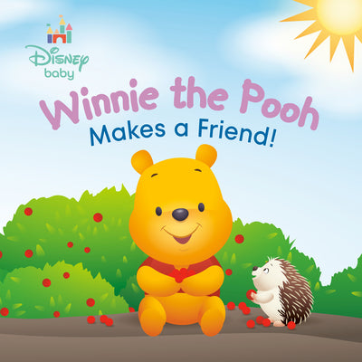 Cover Image for Winnie the Pooh Makes a Friend! (Disney Baby) -- Random House Disney, Board Books