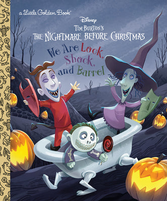 Cover Image for We Are Lock, Shock, and Barrel (Disney Tim Burton's the Nightmare Before Christmas) -- Matthew J. Gilbert, Hardcover