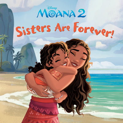 Cover Image for Sisters Are Forever! (Disney Moana) -- Random House Disney, Board Books