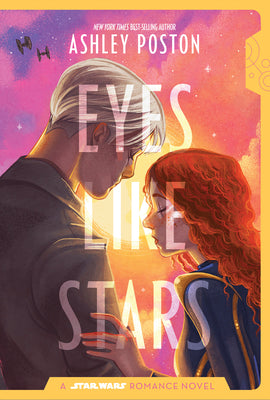Cover Image for Star Wars: Eyes Like Stars -- Ashley Poston, Paperback