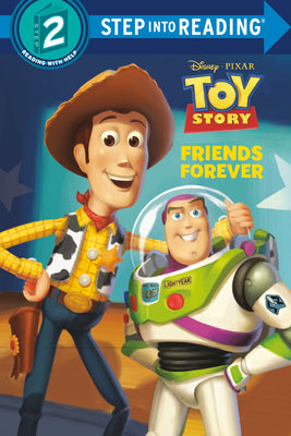 Cover Image for Friends Forever (Disney and Pixar's Toy Story) -- Random House Disney, Library Binding