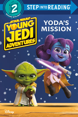 Cover Image for Yoda's Mission (Star Wars: Young Jedi Adventures) -- Emeli Juhlin, Library Binding