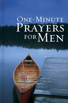 Cover Image for One-Minute Prayers for Men Gift Edition -- Harvest House Publishers, Hardcover