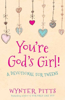 Cover Image for You're God's Girl! -- Wynter Pitts, Paperback