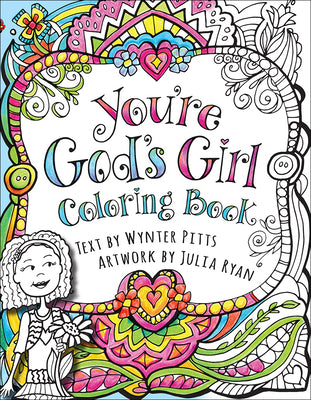 Cover Image for You're God's Girl! Coloring Book -- Wynter Pitts, Paperback