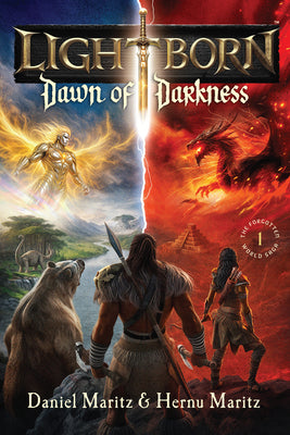 Cover Image for Lightborn: Dawn of Darkness: Volume 1 -- Daniel Maritz, Paperback
