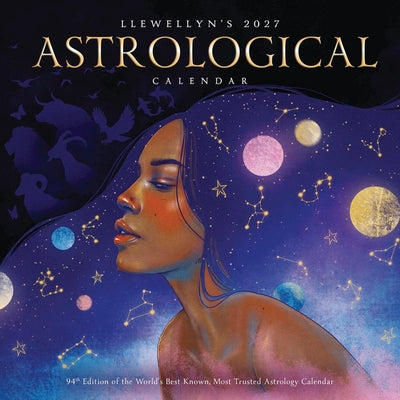 Cover Image for Llewellyn's 2027 Astrological Calendar: The World's Best Known, Most Trusted Astrology Calendar -- Llewellyn, Wall