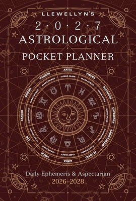 Cover Image for Llewellyn's 2027 Astrological Pocket Planner: Daily Ephemeris & Aspectarian 2026-2028 -- Llewellyn, Daily