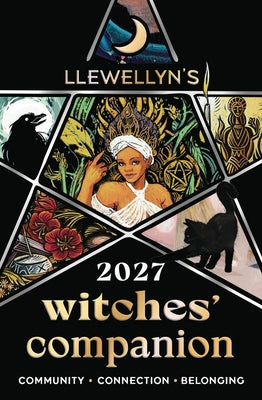 Cover Image for Llewellyn's 2027 Witches' Companion: Community Connection Belonging -- Llewellyn, Paperback