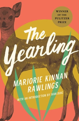 Cover Image for The Yearling -- Marjorie Kinnan Rawlings, Paperback