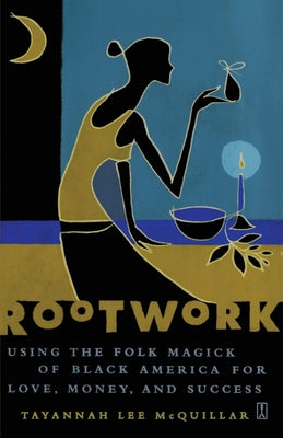 Cover Image for Rootwork -- Tayannah Lee McQuillar, Paperback