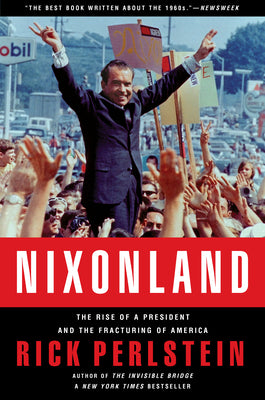 Cover Image for Nixonland -- Rick Perlstein, Paperback