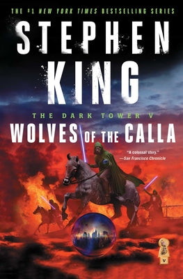 Cover Image for The Dark Tower V: Wolves of the Calla -- Stephen King, Paperback