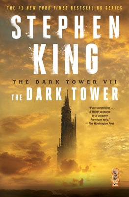 Cover Image for The Dark Tower VII: The Dark Tower -- Stephen King, Paperback
