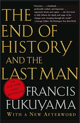 Cover Image for The End of History and the Last Man -- Francis Fukuyama, Paperback