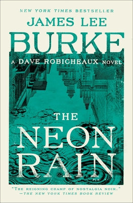 Cover Image for The Neon Rain -- James Lee Burke, Paperback