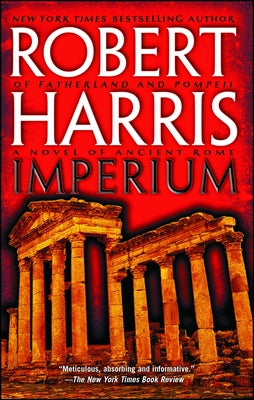 Cover Image for Imperium: A Novel of Ancient Rome -- Robert Harris, Paperback