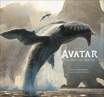 Cover Image for The Art of Avatar the Way of Water -- Tara Bennett, Hardcover