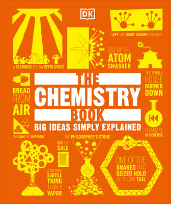 Cover Image for The Chemistry Book -- DK, Hardcover