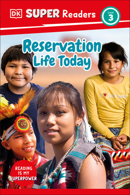 Cover Image for DK Super Readers Level 3 Reservation Life Today -- DK, Hardcover