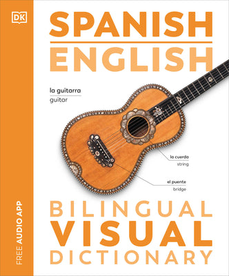 Cover Image for Spanish English Bilingual Visual Dictionary -- DK, Paperback