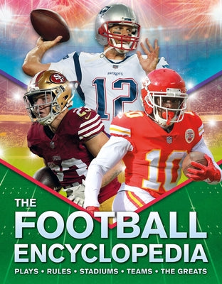 Cover Image for The Kingfisher Football Encyclopedia: A Detailed Guide to America's Favorite Sport -- Alicia Williamson, Paperback
