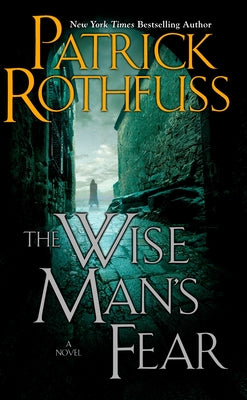 Cover Image for The Wise Man's Fear -- Patrick Rothfuss, Hardcover
