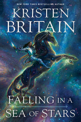 Cover Image for Falling in a Sea of Stars -- Kristen Britain, Hardcover